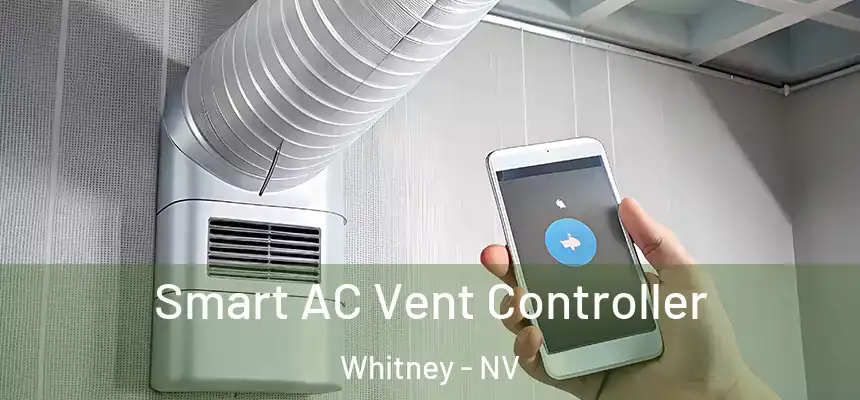  Smart AC Vent Controller Whitney - NV